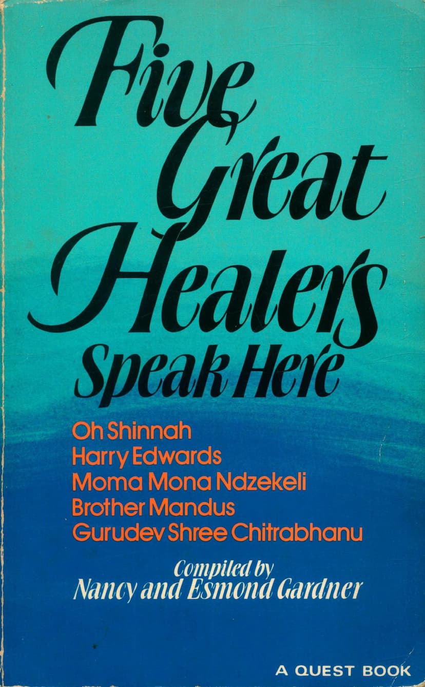 First page of Five Great Healers Speak Here